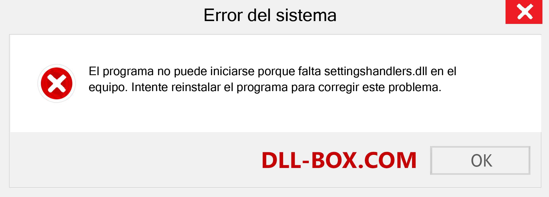 ¿Falta el archivo settingshandlers.dll ?. Descargar para Windows 7, 8, 10 - Corregir settingshandlers dll Missing Error en Windows, fotos, imágenes